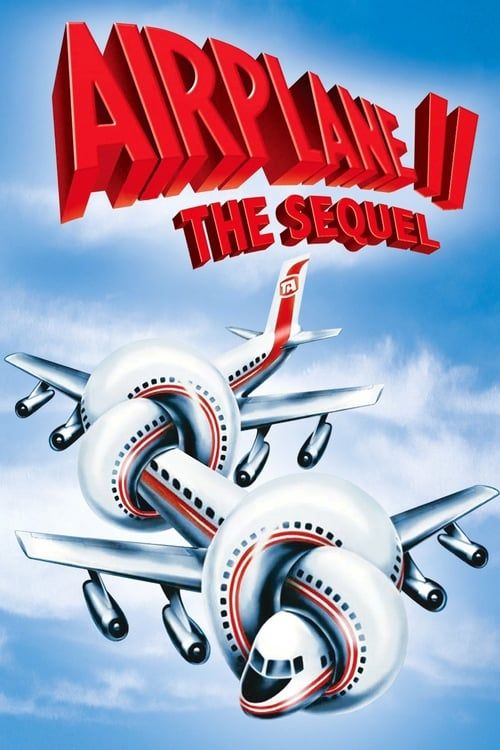 Key visual of Airplane II: The Sequel