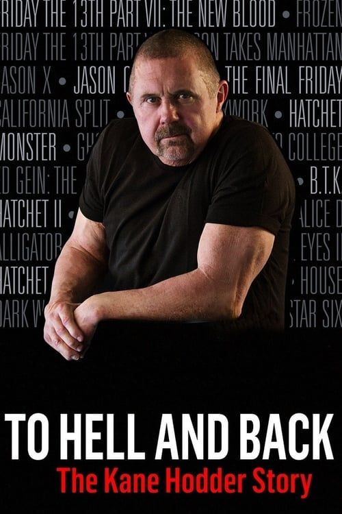 Key visual of To Hell and Back: The Kane Hodder Story