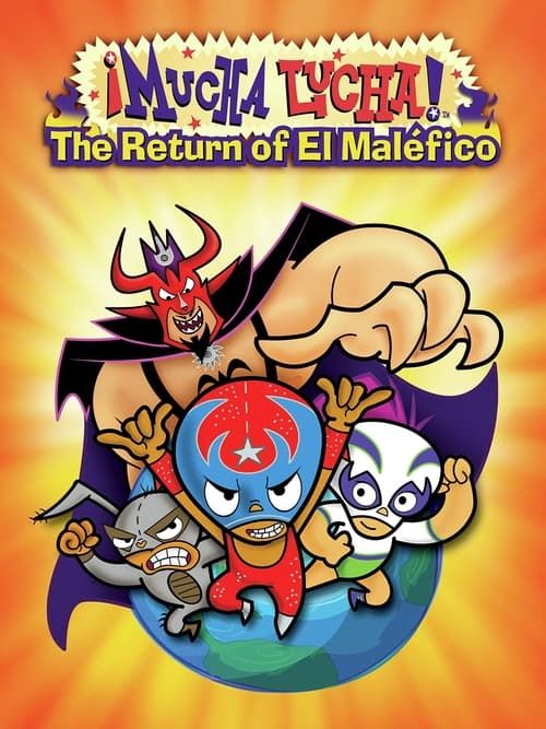 Key visual of Mucha Lucha: The Return of El Malefico