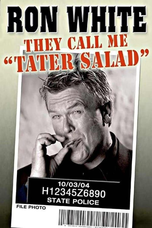 Key visual of Ron White: They Call Me Tater Salad