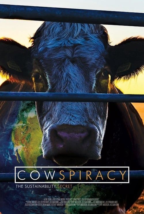 Key visual of Cowspiracy: The Sustainability Secret