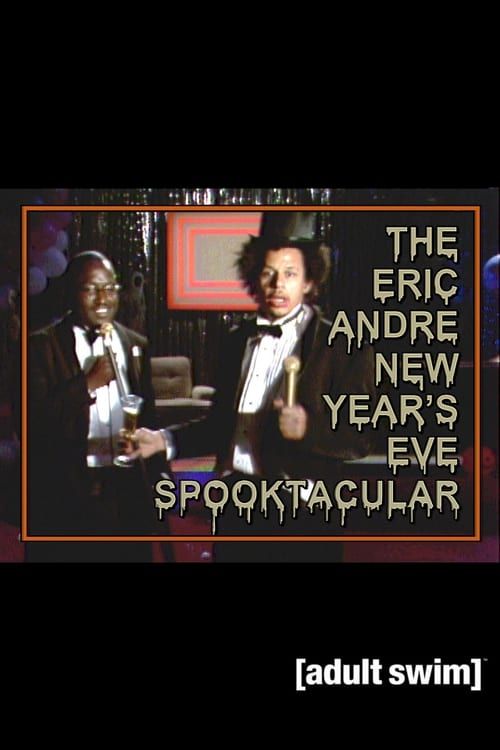 Key visual of The Eric Andre New Year's Eve Spooktacular