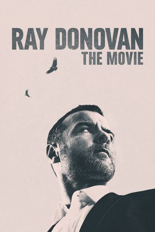 Key visual of Ray Donovan: The Movie