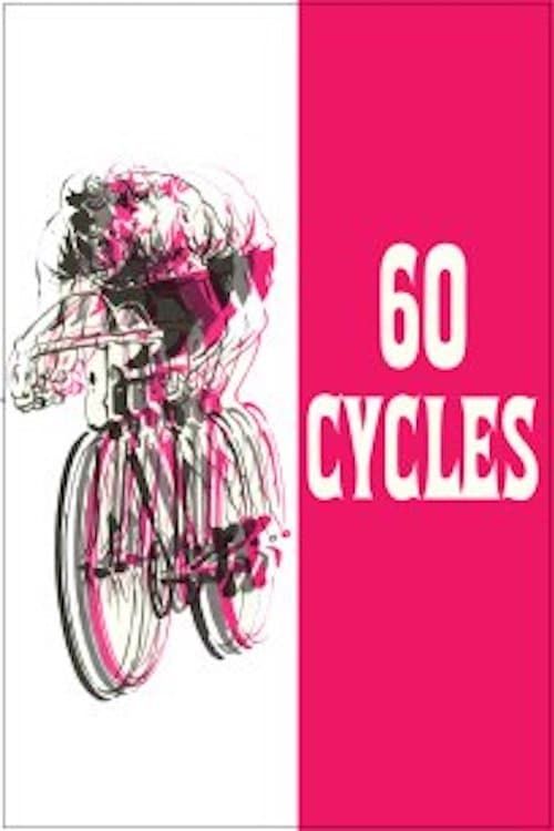 Key visual of 60 Cycles