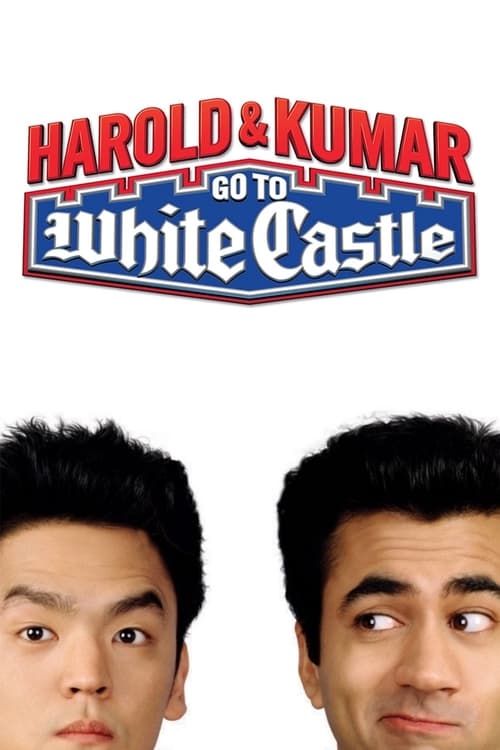 Key visual of Harold & Kumar Go to White Castle