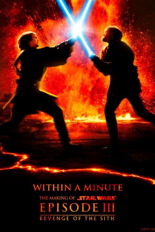 Key visual of Star Wars: Within a Minute - The Making of Episode III