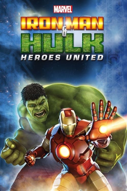 Key visual of Iron Man & Hulk: Heroes United