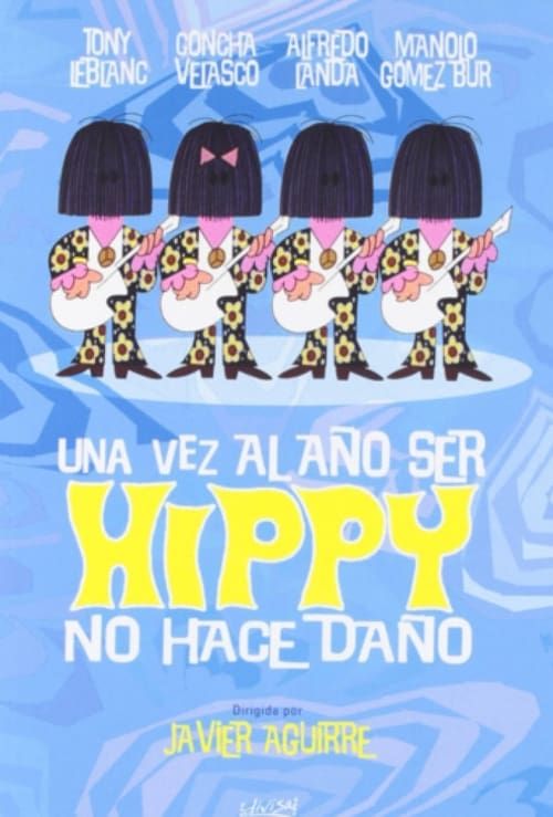 Key visual of Una vez al año ser hippy no hace daño