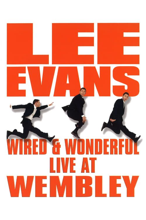 Key visual of Lee Evans: Wired and Wonderful