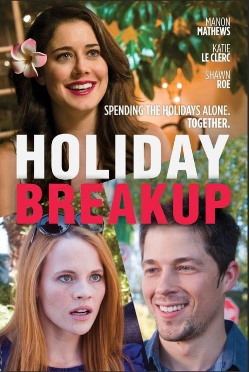 Key visual of Holiday Breakup