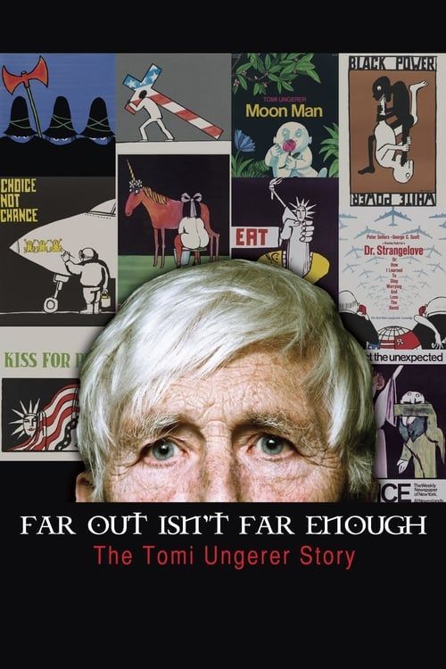 Key visual of Far Out Isn't Far Enough: The Tomi Ungerer Story