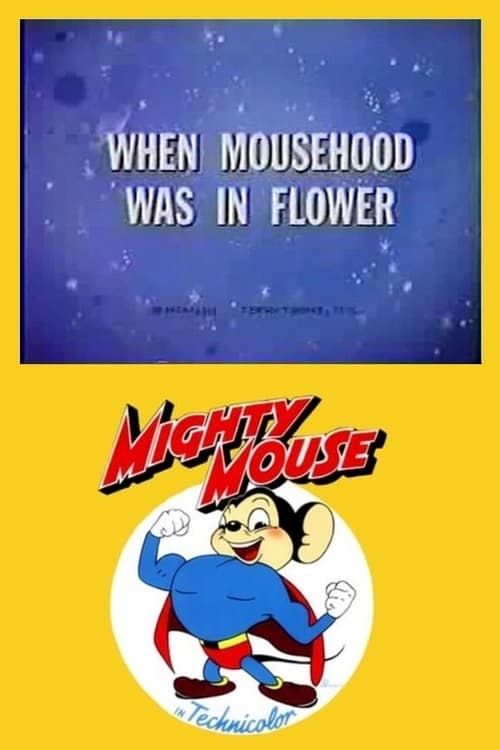 Key visual of When Mousehood Was in Flower