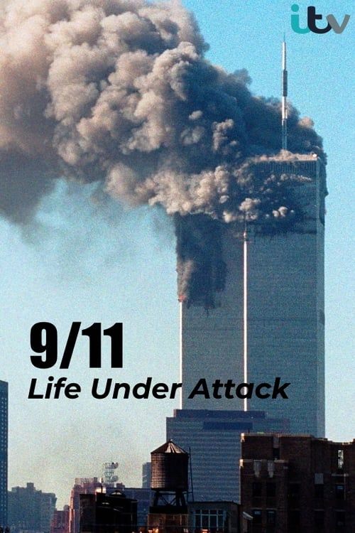 Key visual of 9/11: Life Under Attack