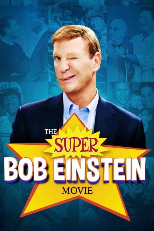 Key visual of The Super Bob Einstein Movie