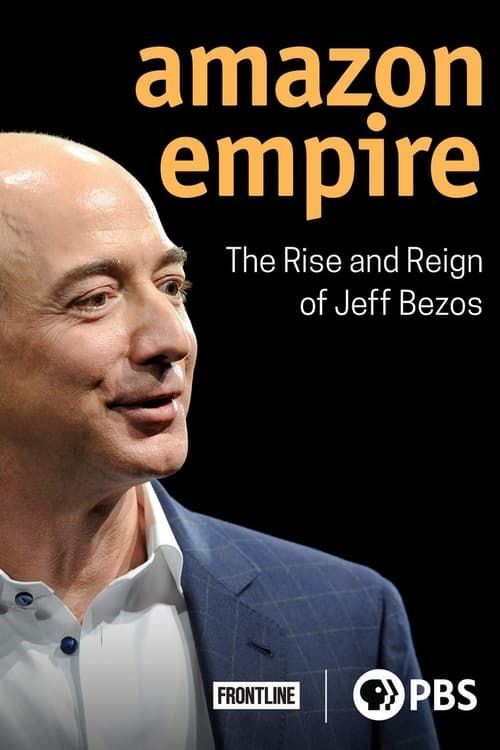 Key visual of Amazon Empire: The Rise and Reign of Jeff Bezos