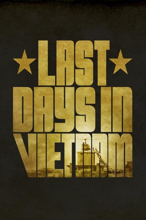 Key visual of Last Days in Vietnam