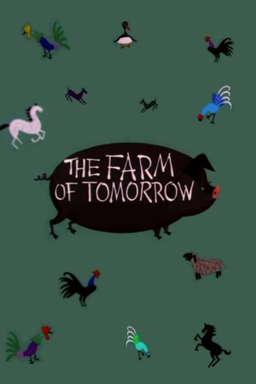 Key visual of The Farm of Tomorrow