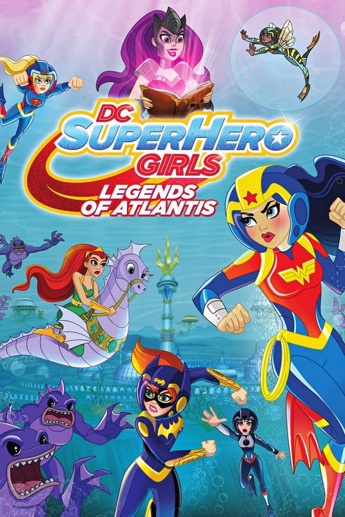 Key visual of DC Super Hero Girls: Legends of Atlantis