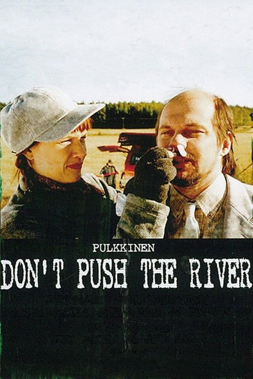 Key visual of Don't Push the River