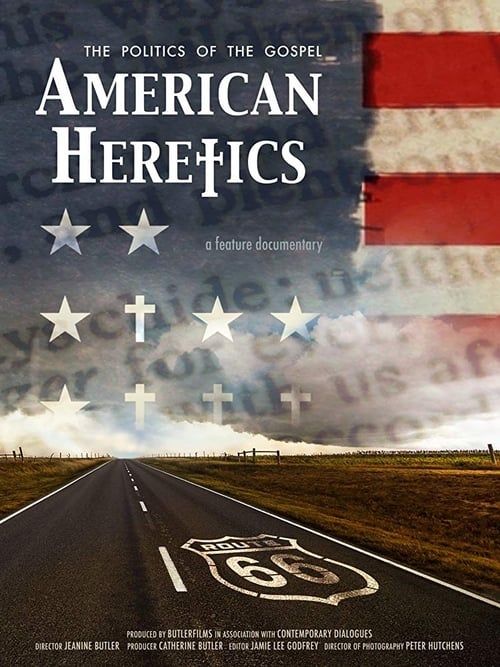 Key visual of American Heretics: The Politics of the Gospel
