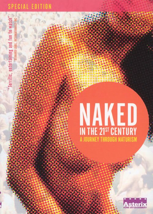 Key visual of Naked in the 21st Century: A Journey Through Naturism