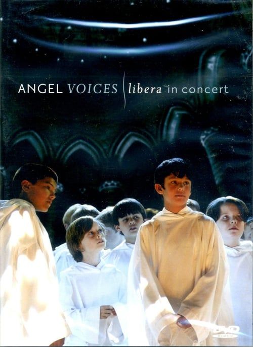 Key visual of Angel Voices: Libera in Concert