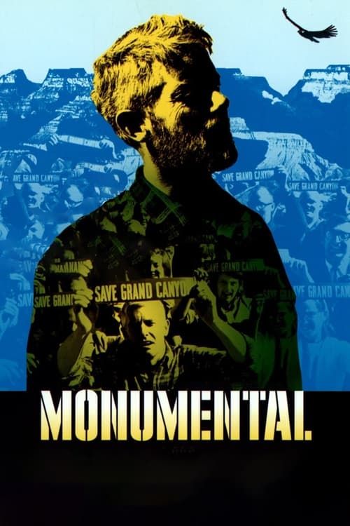 Key visual of Monumental: David Brower's Fight for Wild America