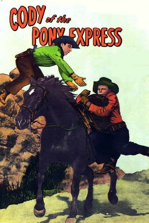 Key visual of Cody of the Pony Express