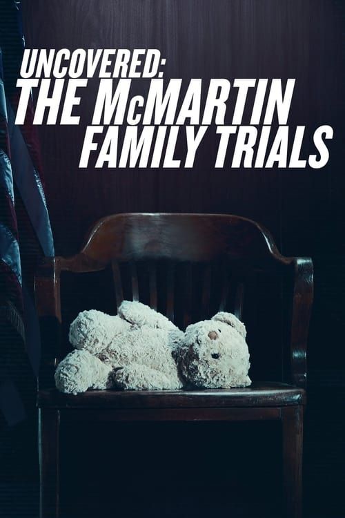 Key visual of Uncovered: The McMartin Family Trials