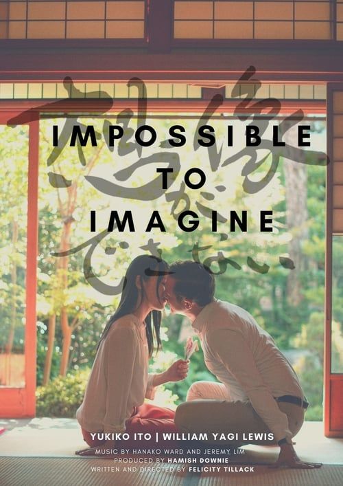 Key visual of Impossible to Imagine