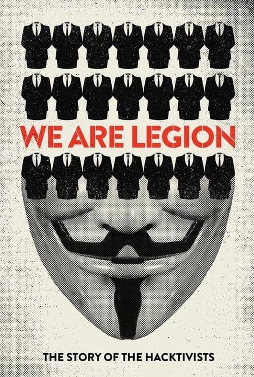 Key visual of We Are Legion: The Story of the Hacktivists