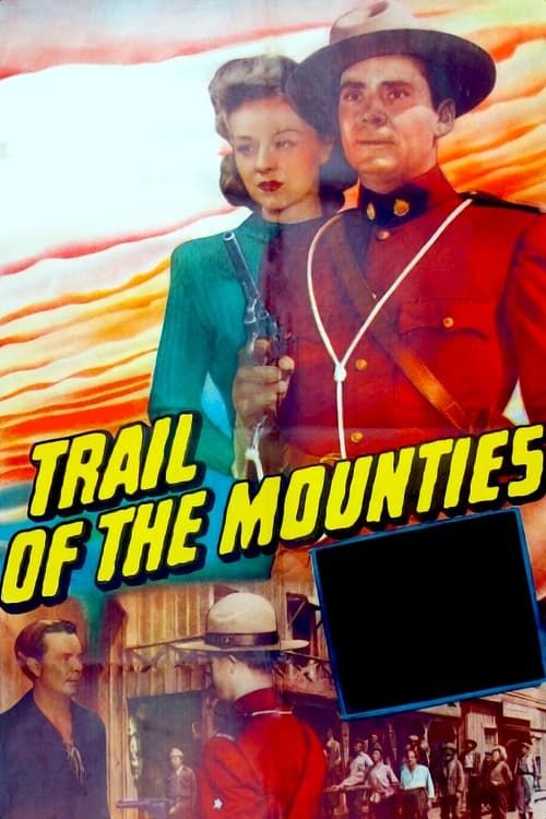 Key visual of Trail of the Mounties