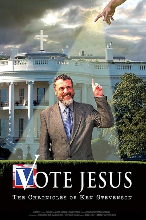 Key visual of Vote Jesus: The Chronicles of Ken Stevenson