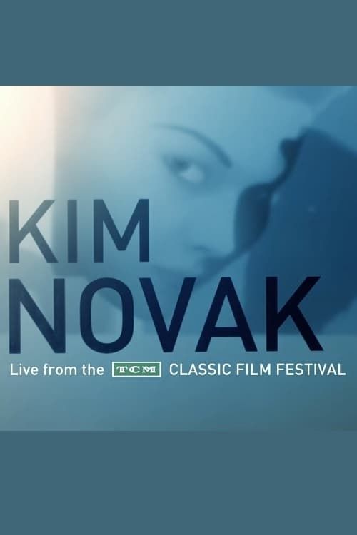 Key visual of Kim Novak: Live from the TCM Classic Film Festival