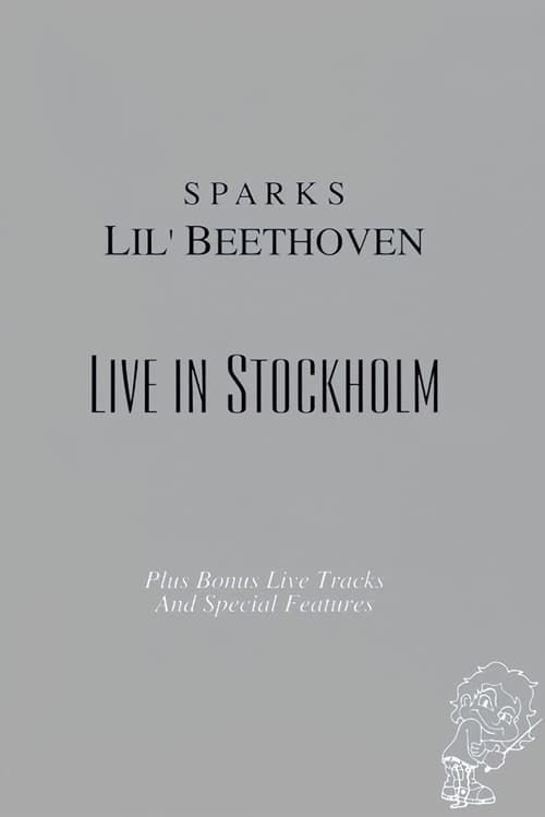 Key visual of Sparks - Lil Beethoven Live in Stockholm