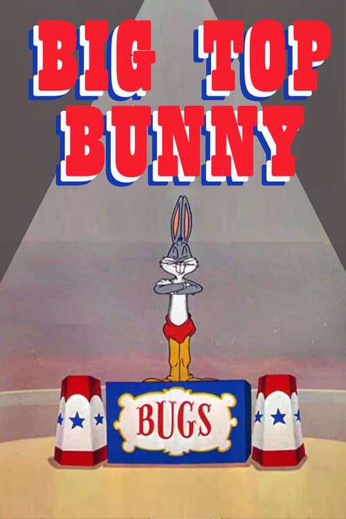 Key visual of Big Top Bunny