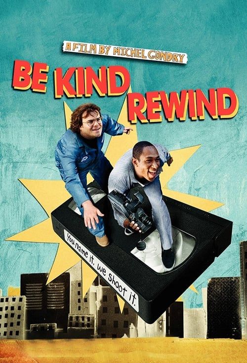 Key visual of Be Kind Rewind