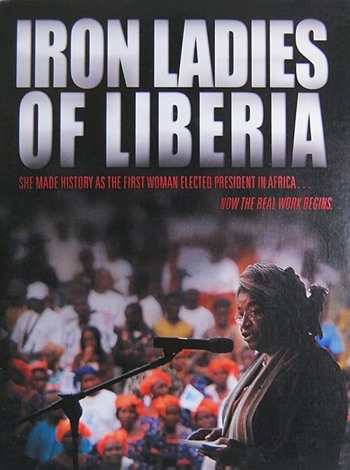 Key visual of Iron Ladies of Liberia