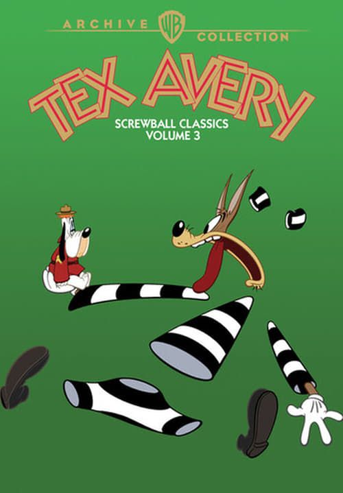 Key visual of Tex Avery Screwball Classics: Volume 3