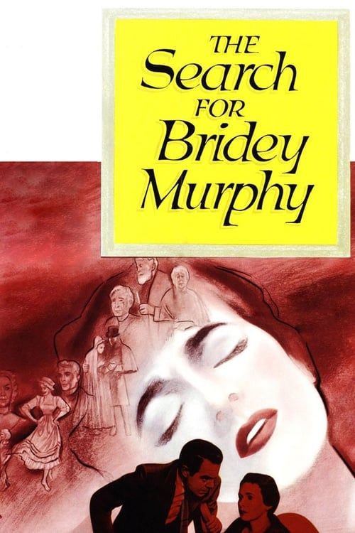 Key visual of The Search for Bridey Murphy