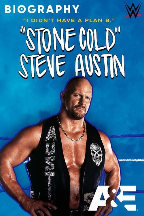 Key visual of Biography: “Stone Cold” Steve Austin