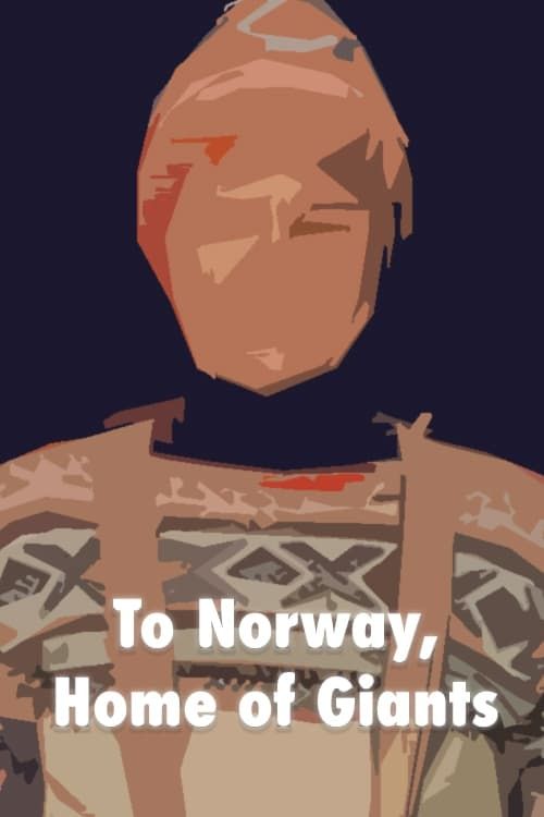 Key visual of To Norway, Home of Giants