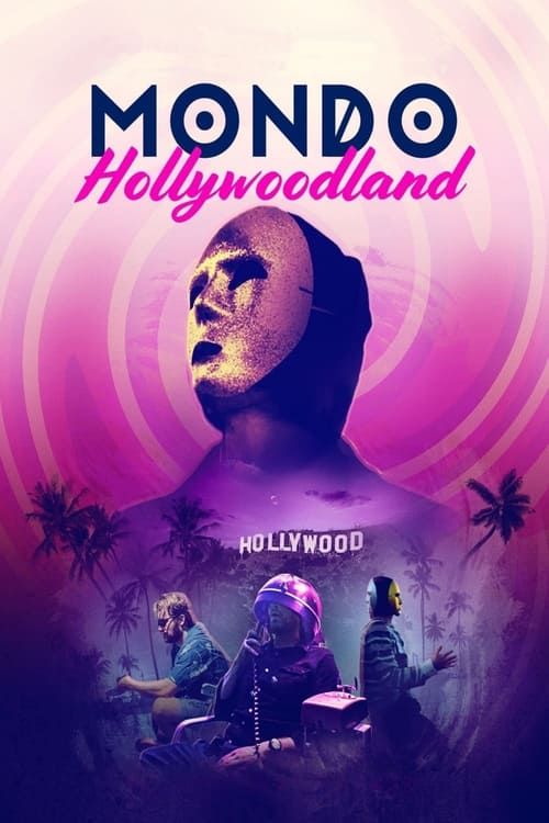 Key visual of Mondo Hollywoodland