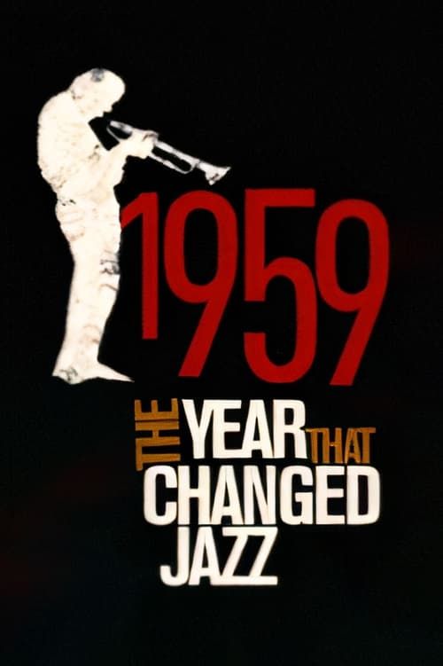 Key visual of 1959: The Year that Changed Jazz