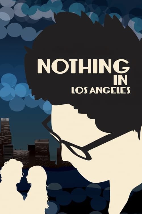 Key visual of Nothing in Los Angeles