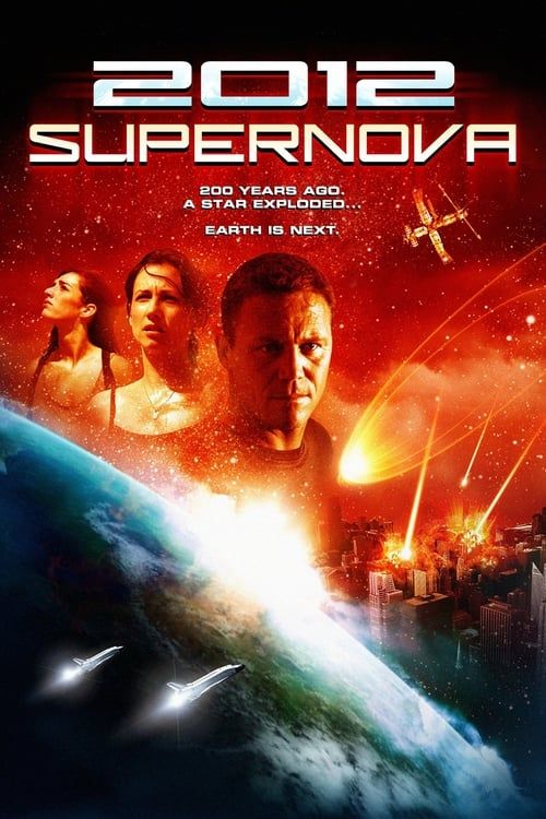 Key visual of 2012: Supernova