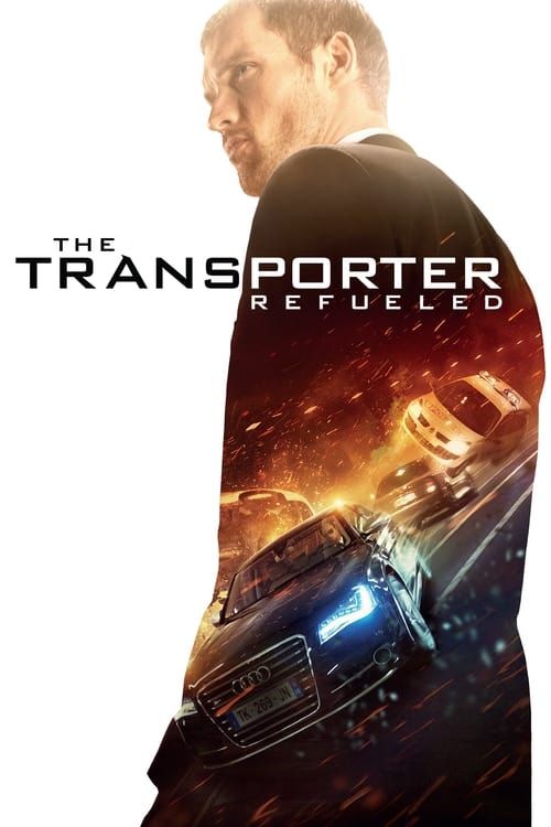 Key visual of The Transporter Refueled