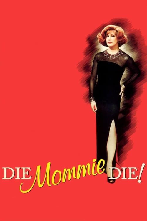 Key visual of Die, Mommie, Die!