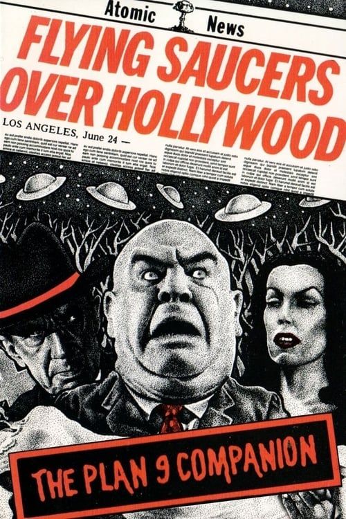 Key visual of Flying Saucers Over Hollywood: The 'Plan 9' Companion
