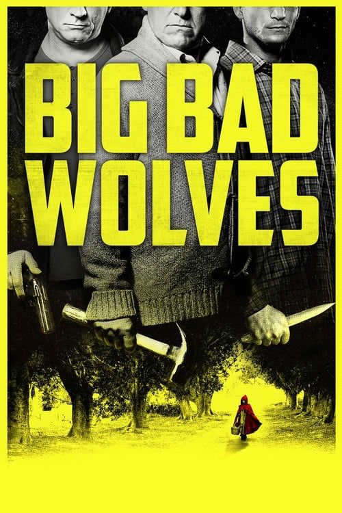 Key visual of Big Bad Wolves